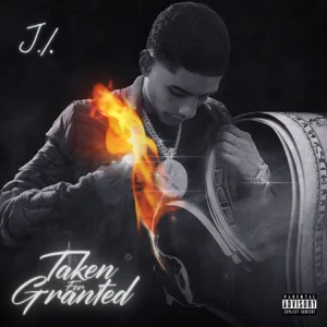 taken for granted single j.i the prince of ny taken for granted single j.i the prince of ny