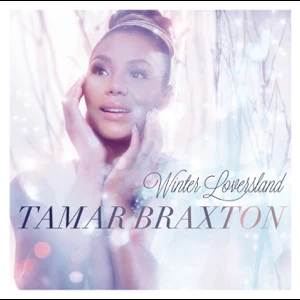 Album: Tamar Braxton - Winter Loversland winter loversland tamar braxton
