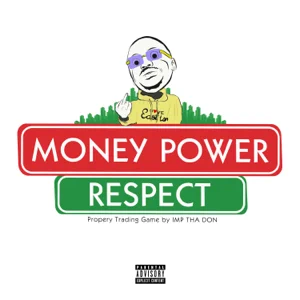 money.power .respect imp tha don money.power .respect imp tha don