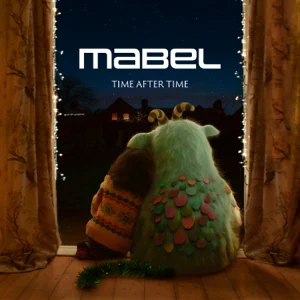 time after time from the mcdonalds christmas advert 2021 single mabel time after time from the mcdonalds christmas advert 2021 single mabel