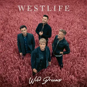 wild dreams westlife wild dreams westlife