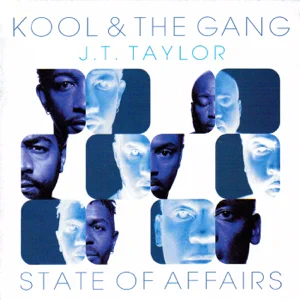 kool the gang state of affairs kool the gang state of affairs
