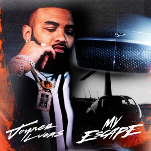 my escape single joyner lucas my escape single joyner lucas