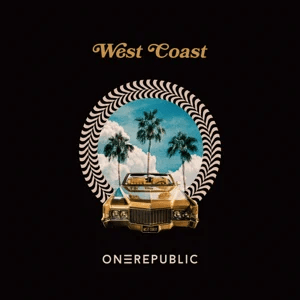 west coast single onerepublic west coast single onerepublic