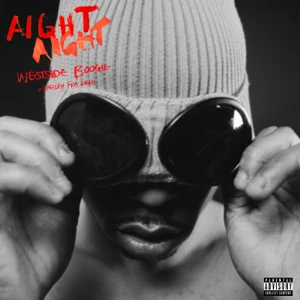WESTSIDE BOOGIE & Shelley FKA DRAM - AIGHT AIGHT Single WESTSIDE BOOGIE and Shelley FKA DRAM