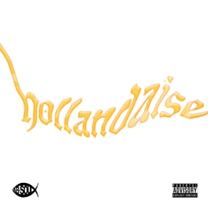Ab-Soul - Hollandaise Hollandaise Single Ab Soul