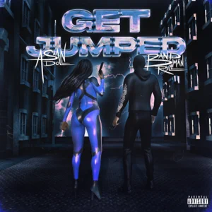 Get Jumped Single Asian Doll and Bandmanrill Get Jumped Single Asian Doll and Bandmanrill
