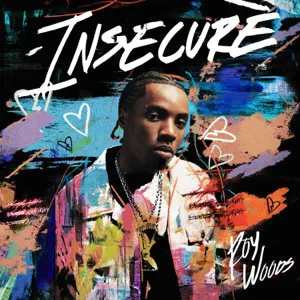 Insecure Single Roy Woods Insecure Single Roy Woods