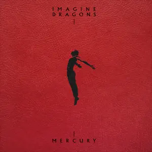 Mercury Acts 1 2 Imagine Dragons Mercury Acts 1 2 Imagine Dragons
