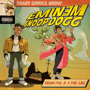 From The D 2 The LBC Single Eminem and Snoop Dogg From The D 2 The LBC Single Eminem and Snoop Dogg