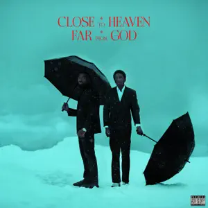 Close To Heaven Far From God 88GLAM Close To Heaven Far From God 88GLAM