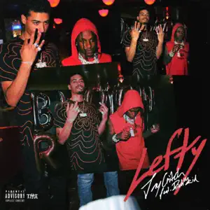 Lefty Single Jay Critch and Rich The Kid Lefty Single Jay Critch and Rich The Kid