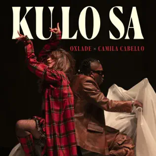 Oxlade Camila Cabello KU LO SA Oxlade Camila Cabello KU LO SA