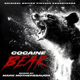 Pusha T - White Lines (Cocaine Bear Remix) Cocaine Bear Original Motion Picture Soundtrack Mark Mothersbaugh