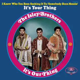 Its Our Thing The Isley Brothers Its Our Thing The Isley Brothers