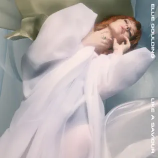 Like A Saviour Single Ellie Goulding Like A Saviour Single Ellie Goulding