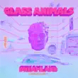 glass animals – your love deja vu glass animals – your love deja vu