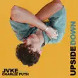 jvke – upside down feat. charlie puth jvke – upside down feat. charlie puth