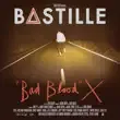 Bastille – No Angels feat. Ella Eyre Bastille – No Angels feat. Ella Eyre