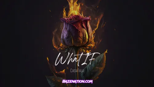CashTalk – What If CashTalk – What If