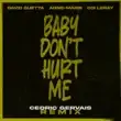 David Guetta Anne Marie Coi Leray – Baby Dont Hurt Me Cedric Gervais Remix David Guetta Anne Marie Coi Leray – Baby Dont Hurt Me Cedric Gervais Remix