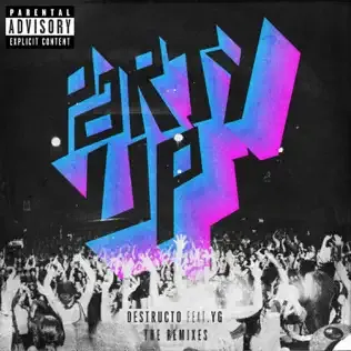 Destructo x Wuki x YG – Party Up TALONS Flip Destructo x Wuki x YG – Party Up TALONS Flip