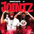 KingMostWanted – JOINTZ feat. X4 KingMostWanted – JOINTZ feat. X4
