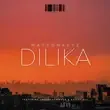 MattOnKeyz – Dilika feat. Bailey RSA Umthakathi Kush MattOnKeyz – Dilika feat. Bailey RSA Umthakathi Kush