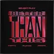 Select Play – Better Than This feat. Nasty C Manana Tellaman Select Play – Better Than This feat. Nasty C Manana Tellaman