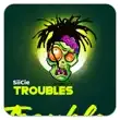 Siicie – Troubles Siicie – Troubles