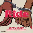 city boy – ride feat. terrist carter okenneth city boy – ride feat. terrist carter okenneth