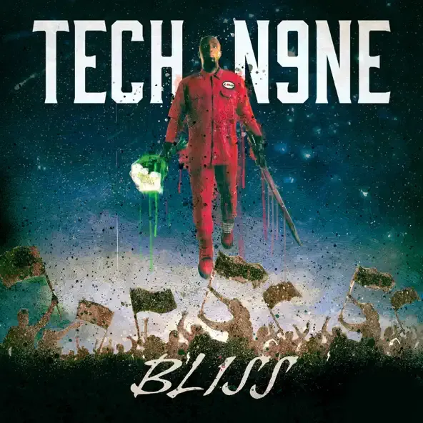 ALBUM: Tech N9ne – BLISS BLISS