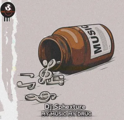 DJ Sphexture – My Music My Drug DJ Sphexture – My Music My Drug