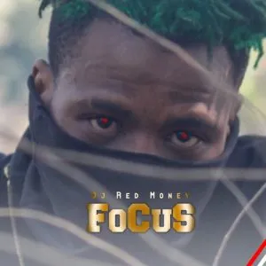 Dj Red Money – Focus Dj Red Money – Focus