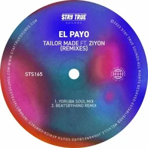 El Payo – Tailor Made Yoruba Soul Mix ft. Ziyon El Payo – Tailor Made Yoruba Soul Mix ft. Ziyon