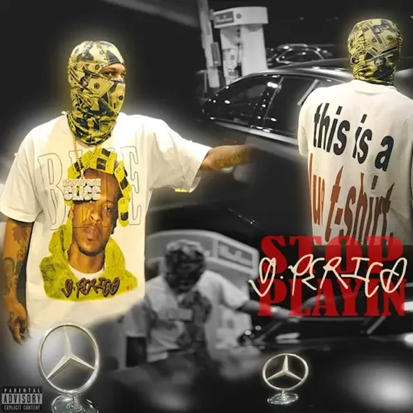 G Perico – Stop Playin G Perico – Stop Playin