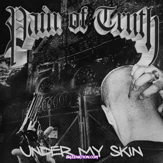 Pain Of Truth – Under My Skin feat. Criminal Instinct Pain Of Truth – Under My Skin feat. Criminal Instinct