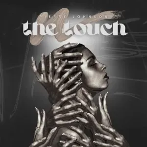 Pierre Johnson – The Touch Pierre Johnson – The Touch
