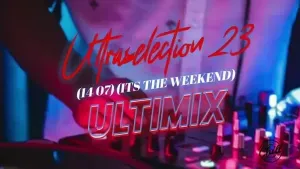 Pro Tee – Ultraselection 23 Its The Weekent Pro Tee – Ultraselection 23 Its The Weekent