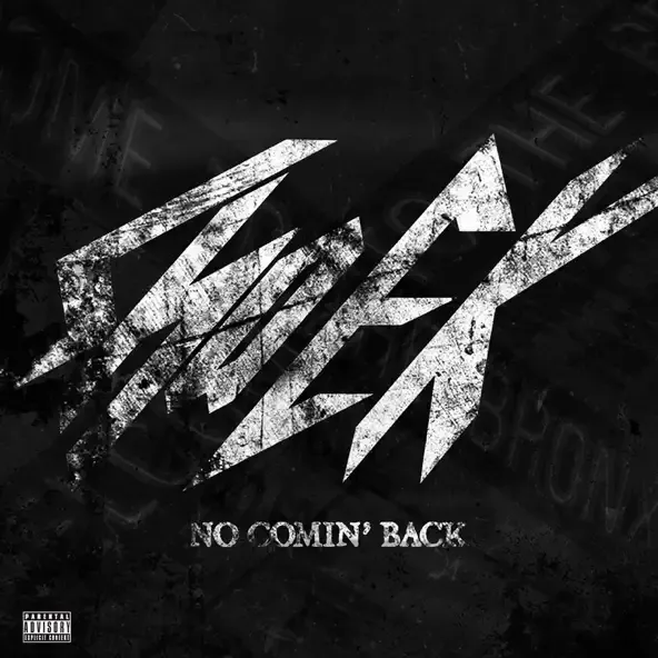 Sha EK – No Comin Back Sha EK – No Comin Back