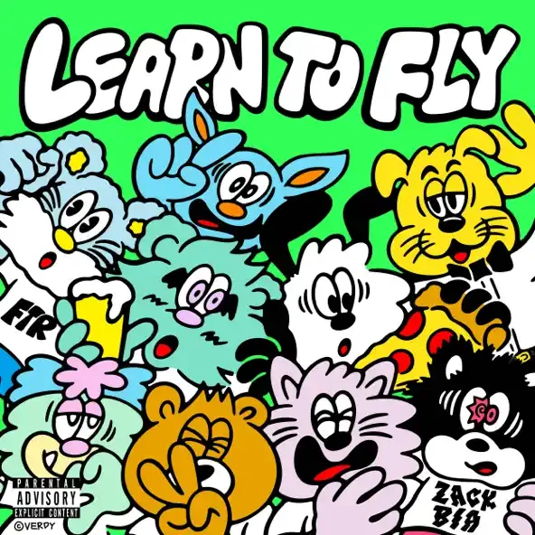 ZACK BIA LEARN TO FLY ZACK BIA LEARN TO FLY
