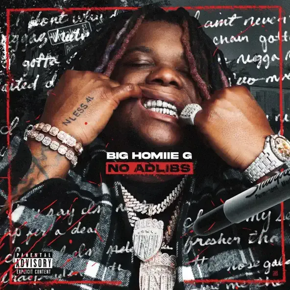 Big Homiie G – No Adlibs Big Homiie G – No Adlibs
