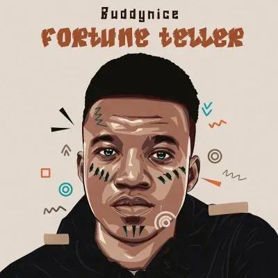 Buddynice – Fortune Teller Redemial Mix Buddynice – Fortune Teller Redemial Mix