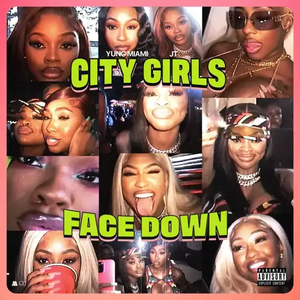 City Girls - Face Down City Girls – Face Down