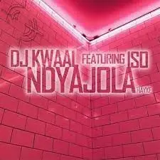 DJ Kwaal – Ndyajola Hayke ft. Iso DJ Kwaal – Ndyajola Hayke ft. Iso