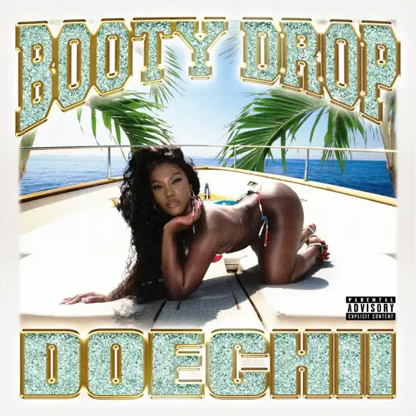 Doechii - Booty Drop Doechii – Booty Drop