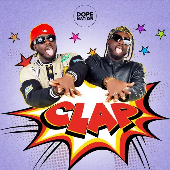 DopeNation – Clap DopeNation – Clap
