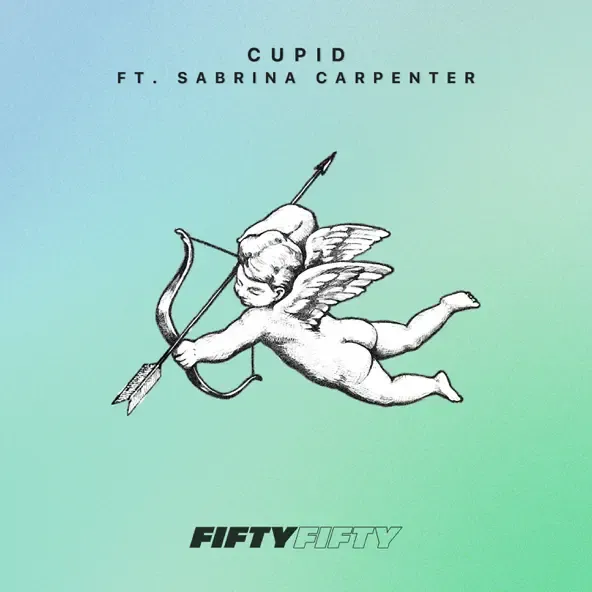 FIFTY FIFTY – Cupid Twin Ver. feat. Sabrina Carpenter FIFTY FIFTY – Cupid Twin Ver. feat. Sabrina Carpenter