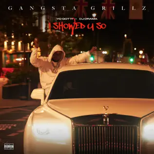 ALBUM: Yo Gotti & DJ Drama – I Showed U So I Showed U So Yo Gotti DJ Drama