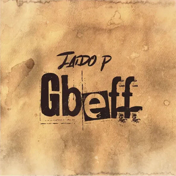 Jaido P – Gbeff Jaido P – Gbeff